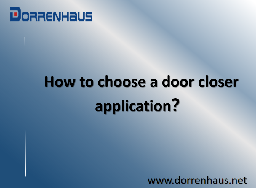 https://www.dorrenhaus.net/door-closer/